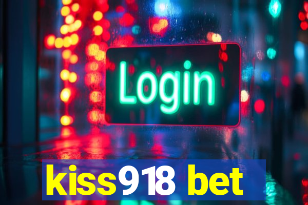 kiss918 bet