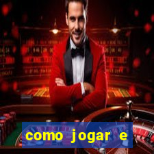 como jogar e ganhar no tigrinho