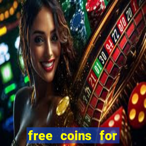 free coins for cash frenzy casino