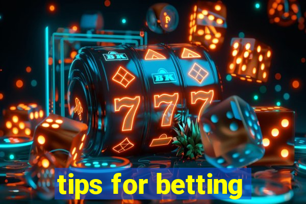 tips for betting