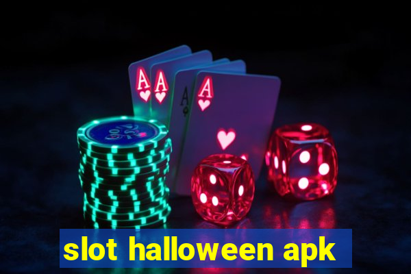 slot halloween apk