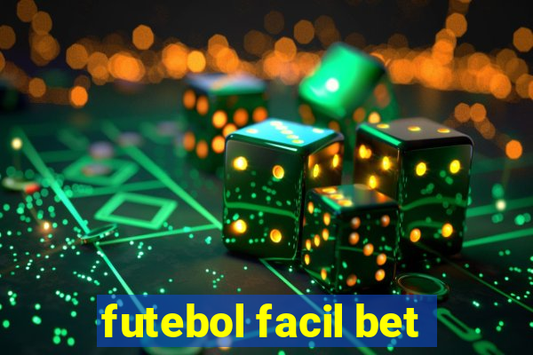 futebol facil bet