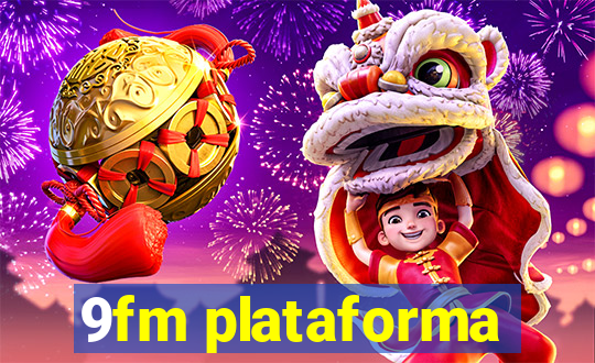 9fm plataforma