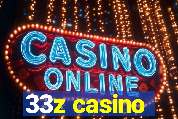 33z casino