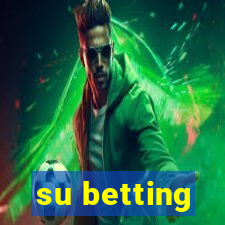 su betting