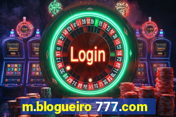 m.blogueiro 777.com