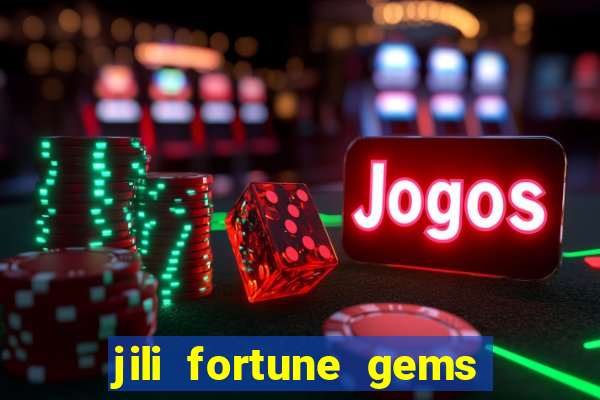 jili fortune gems 2 demo