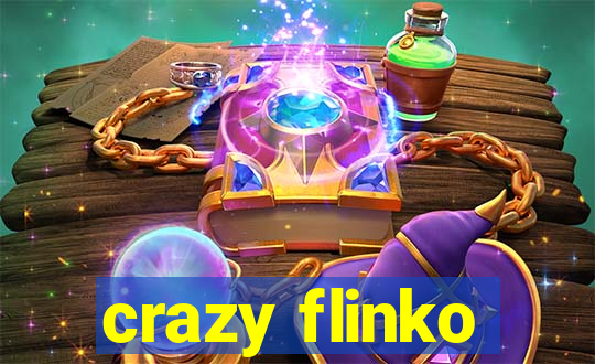 crazy flinko