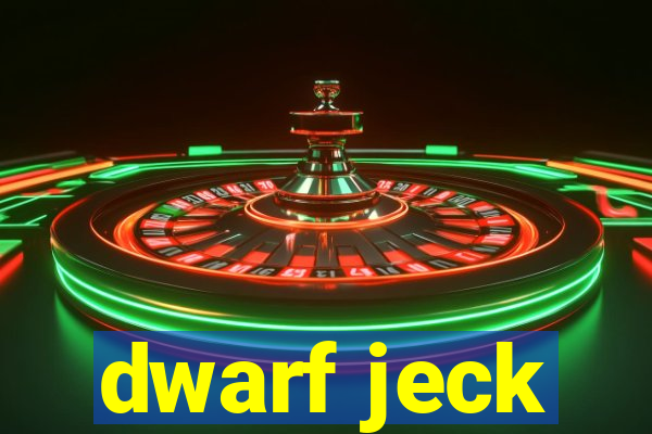 dwarf jeck