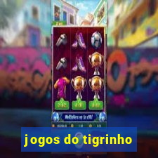 jogos do tigrinho