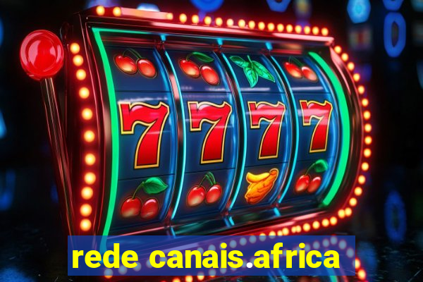 rede canais.africa