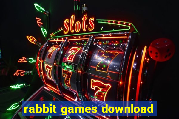 rabbit games download