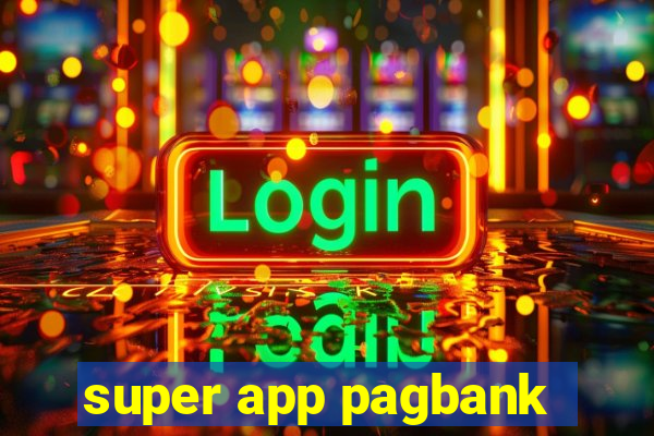 super app pagbank