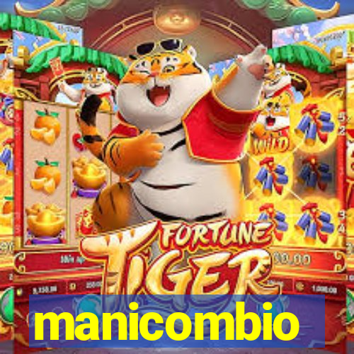 manicombio