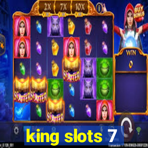 king slots 7