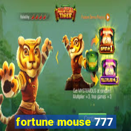 fortune mouse 777