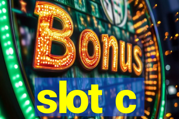 slot c