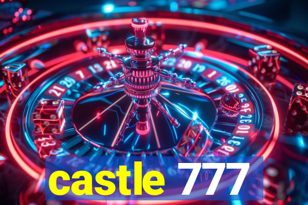 castle 777