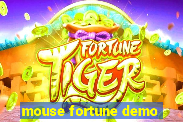 mouse fortune demo