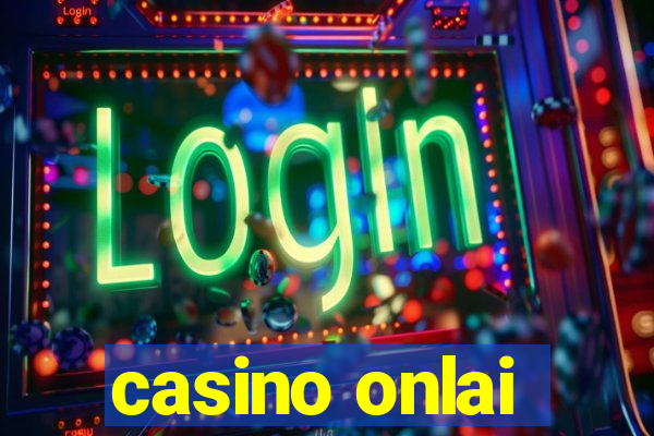 casino onlai