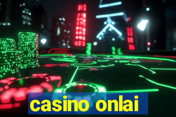 casino onlai