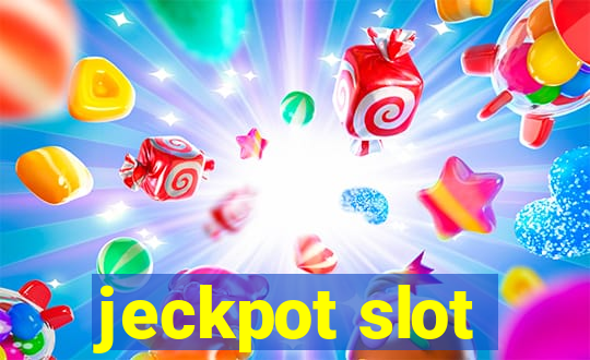 jeckpot slot