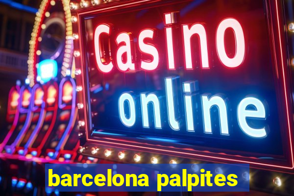 barcelona palpites