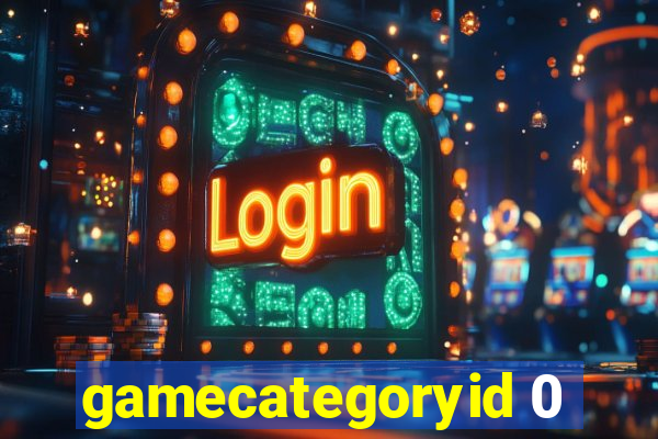 gamecategoryid 0