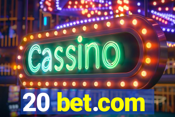 20 bet.com