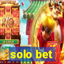 solo bet