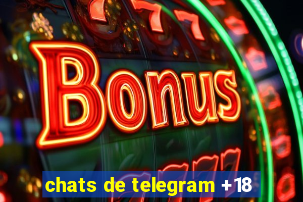 chats de telegram +18