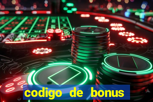 codigo de bonus bet 365