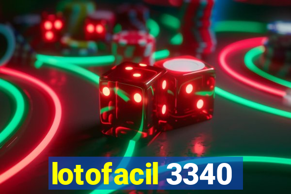 lotofacil 3340