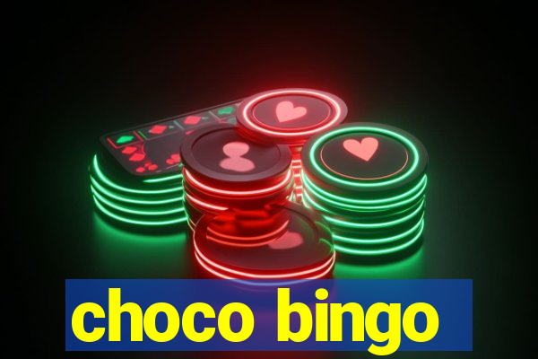 choco bingo