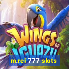 m.rei 777 slots