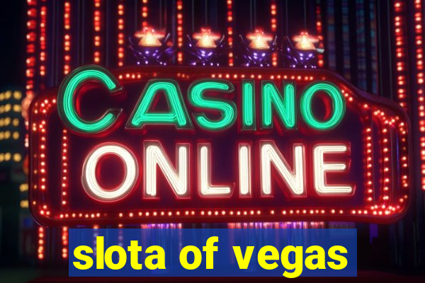 slota of vegas