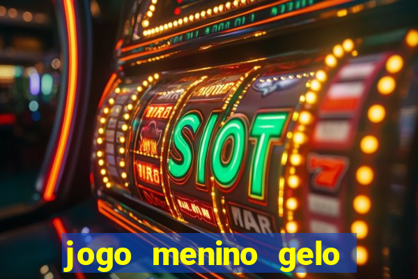 jogo menino gelo menina lava