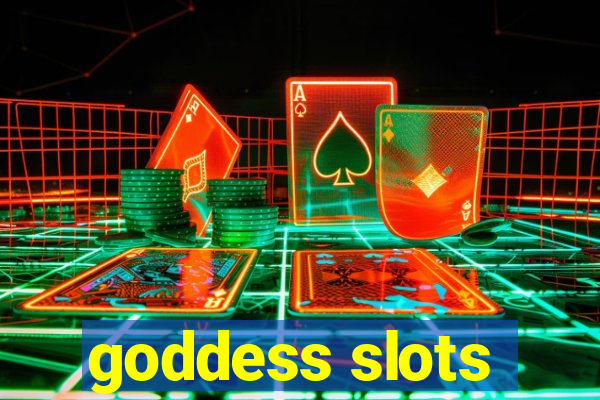 goddess slots