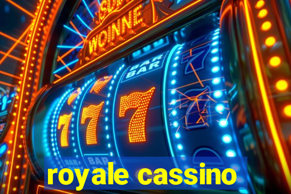 royale cassino