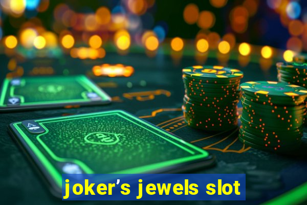 joker’s jewels slot