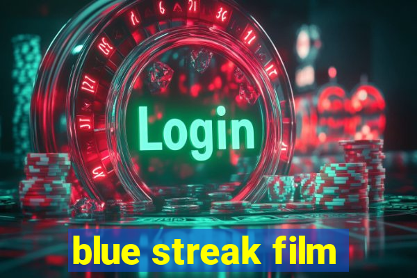 blue streak film