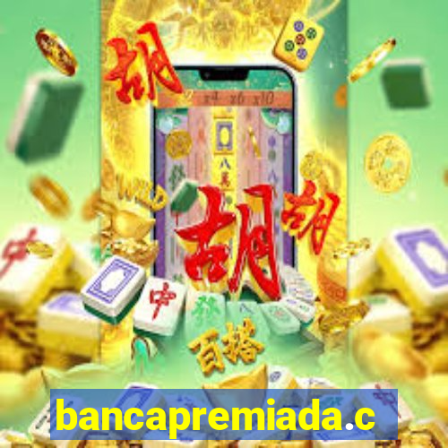 bancapremiada.com