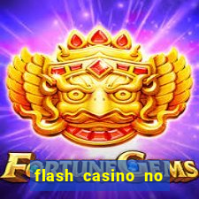 flash casino no deposit bonus