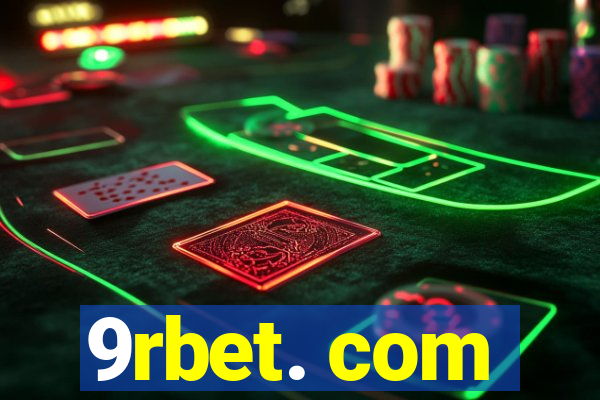 9rbet. com