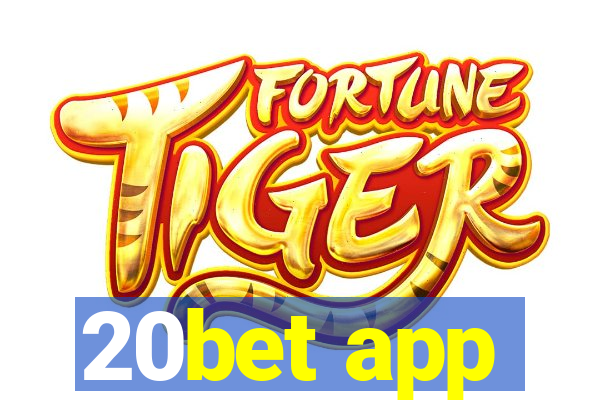 20bet app