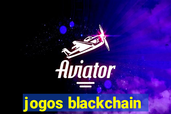 jogos blackchain