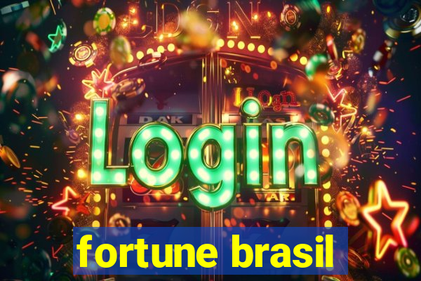 fortune brasil