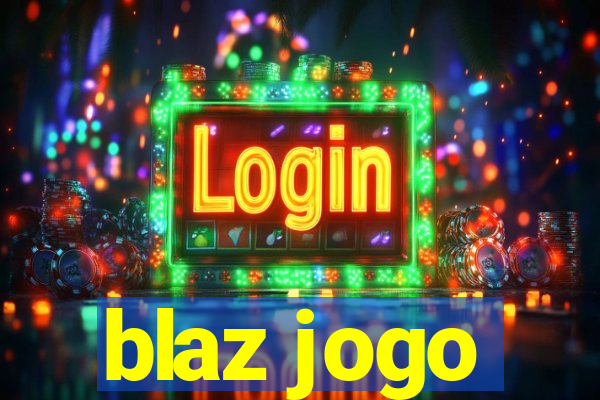 blaz jogo