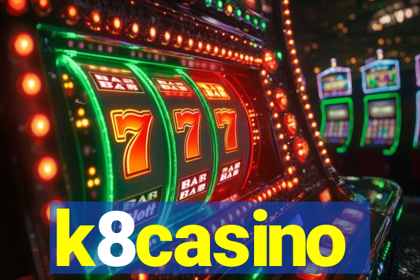 k8casino