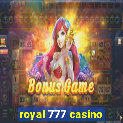 royal 777 casino